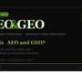 What is AEO and GEO?